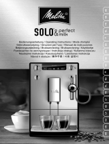 Melitta CAFFEO® SOLO® & Perfect Milk Operativní instrukce