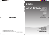 Yamaha CRX-E400 Uživatelský manuál