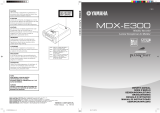 Yamaha MDX-E300 Uživatelský manuál