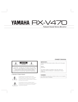 Yamaha RX-V470 Uživatelský manuál