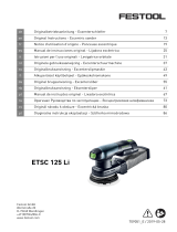 Festool ETSC 125 Li 3,1 I-Plus Operativní instrukce