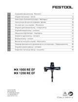 Festool MX 1200/2 RE EF HS3R Operativní instrukce