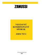 Zanussi ZHM753IX Uživatelský manuál