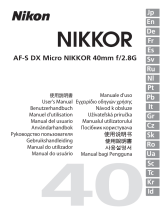 Nikon Objectif AF-S DX Micro Nikkor f/2.8G 40 mm Uživatelský manuál