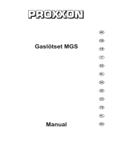 Proxxon Gaslotset MGS Uživatelský manuál