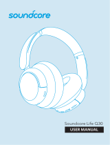 Soundcore Life Q30 Hybrid Active Noise Cancelling Headphones Uživatelský manuál